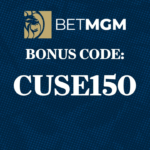 BetMGM Bonus Code “CUSE150″: Exclusive 0 sports betting deal