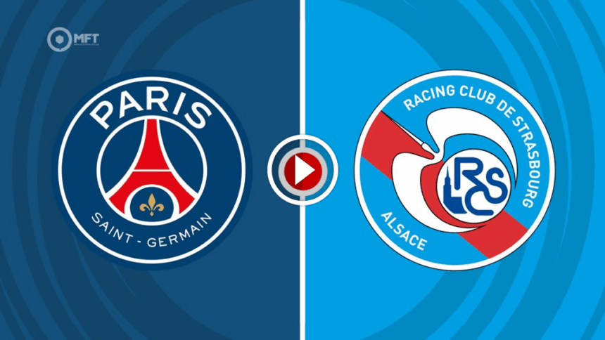PSG vs Strasbourg Preview and Betting Tips