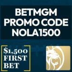 BetMGM Promo Code NOLA1500: Get ,500 Bonus for Sunday Night Football